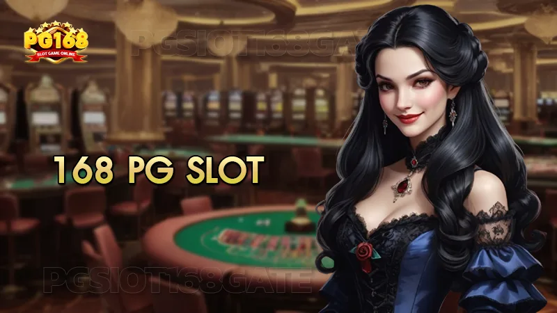 168 pg slot