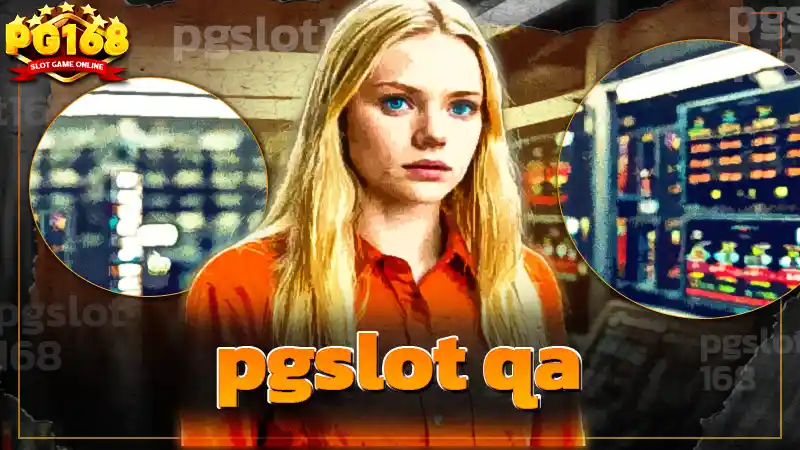 pgslot qa