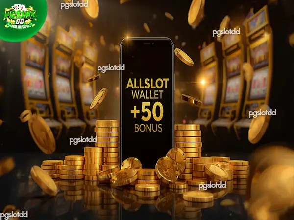 ALLSLOT wallet ฟรี 50