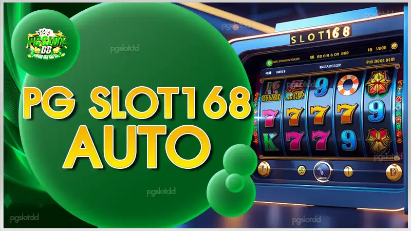 pg slot168 auto